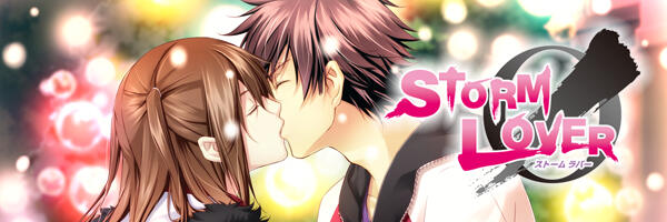 STORM LOVER + STORM LOVER KAI!! + STORM LOVER V + STORM LOVER NATSU KOI!! + STORM LOVER 2ND + STORM LOVER 2ND V